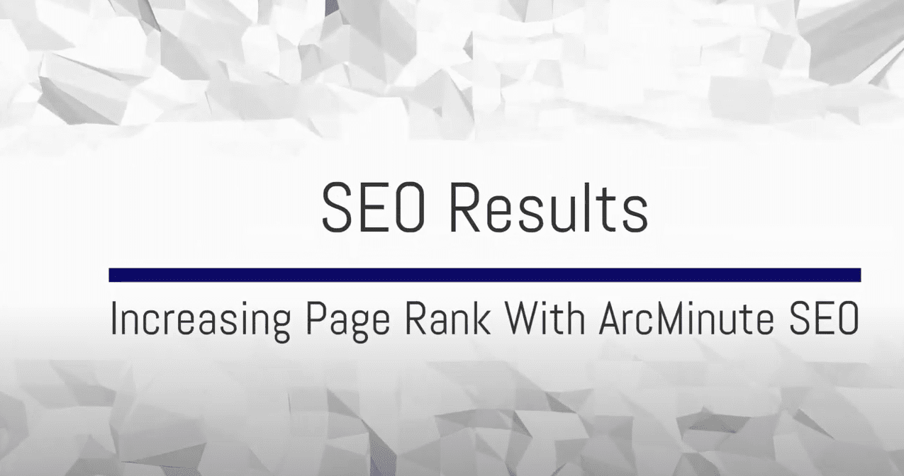 Increasing Page Rank With SEO by ArcMinute Marketing