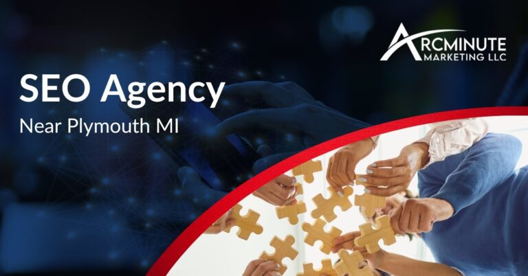 SEO Agency in Plymouth, MI | Arcminute Marketing