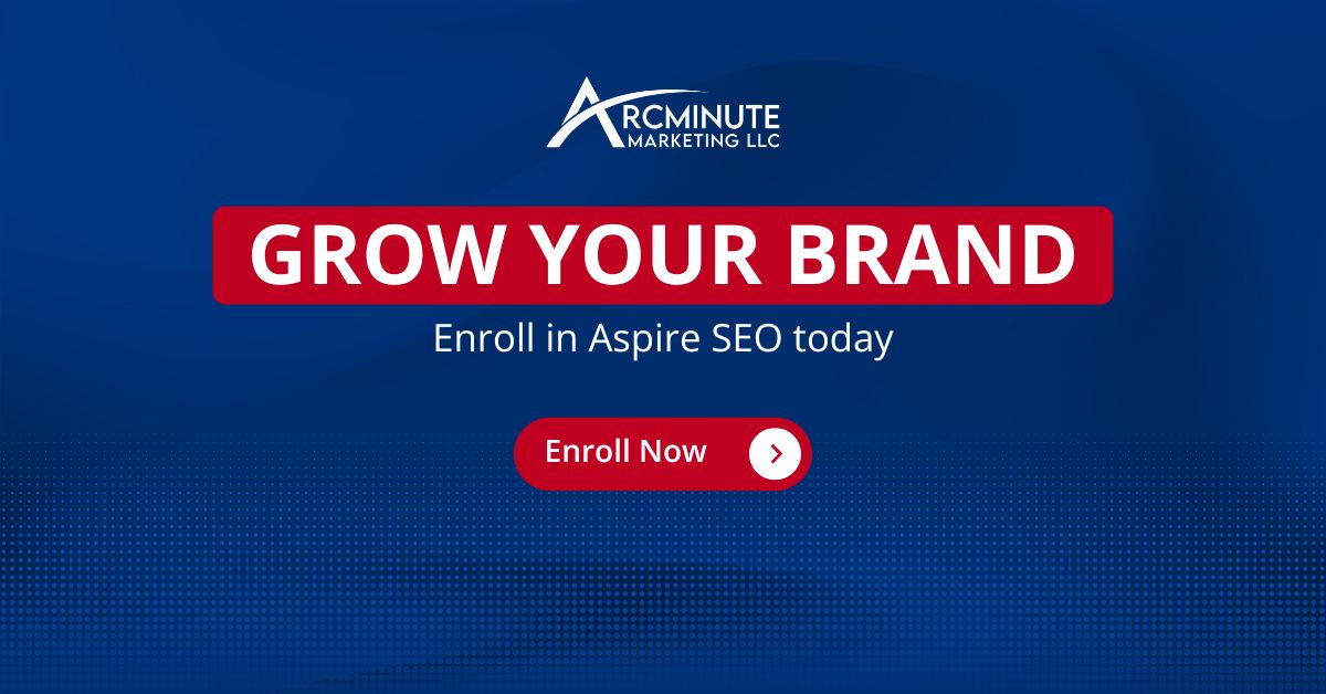 Call to action to enroll in the Aspire SEO plan with Arcminute Marketing