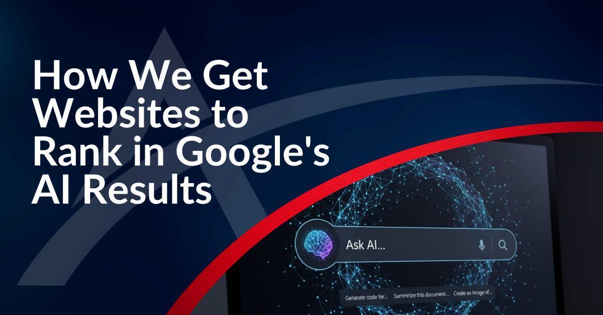 AI search results. How we get websites to rank in Google’s AI results
